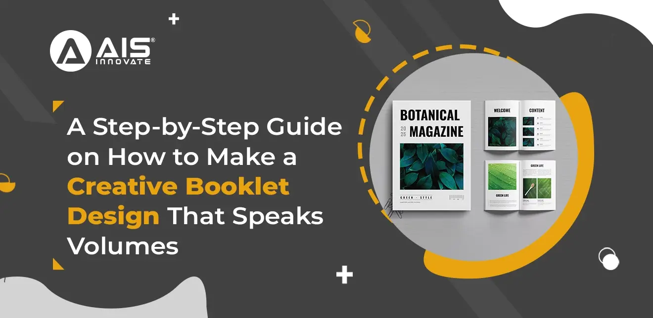 How to Make a Creative Booklet Design: Step-by-Step Guide